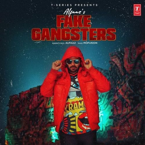 Fake Gangster Alfaaz mp3 song free download, Fake Gangster Alfaaz full album