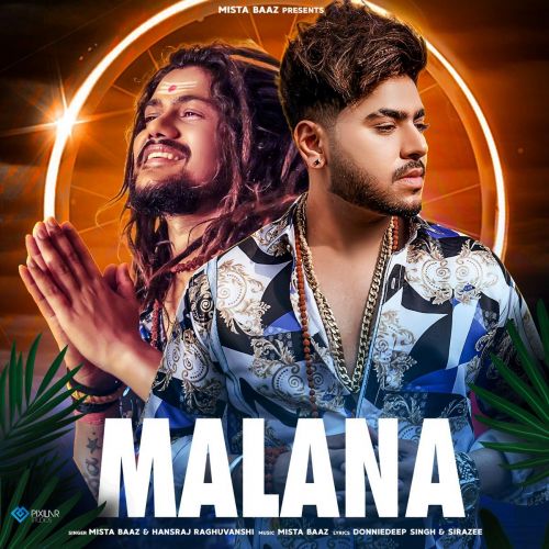 Malana Mista Baaz, Hansraj Raghuvanshi mp3 song free download, Malana Mista Baaz, Hansraj Raghuvanshi full album