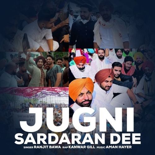 Jugni Sardaran Di Ranjit Bawa mp3 song free download, Jugni Sardaran Di Ranjit Bawa full album