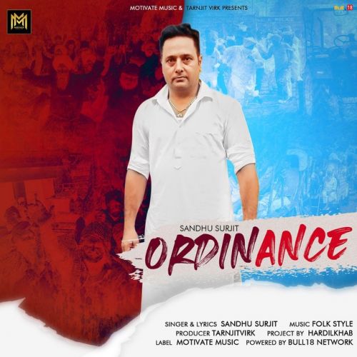 Ordinance Sandhu Surjit mp3 song free download, Ordinance Sandhu Surjit full album