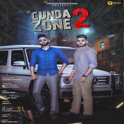 Gunda Zone 2 Ramneek Dhaliwal mp3 song free download, Gunda Zone 2 Ramneek Dhaliwal full album