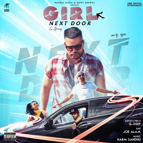 Girl Next Door G Deep, Joe Alam mp3 song free download, Girl Next Door G Deep, Joe Alam full album