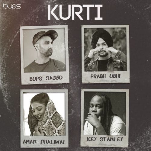 Kurti Aman Dhaliwal, Prabh Ubhi mp3 song free download, Kurti Aman Dhaliwal, Prabh Ubhi full album