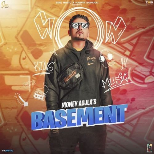 Basement Money Aujla mp3 song free download, Basement Money Aujla full album