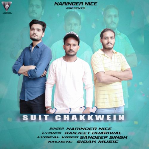 Suit chakkwein Narinder Nice mp3 song free download, Suit chakkwein Narinder Nice full album