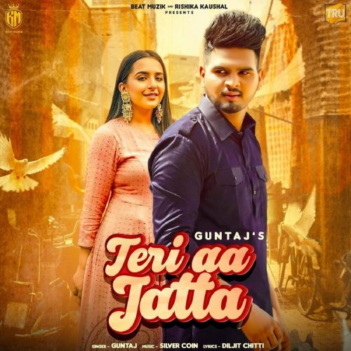 Teri Aa Jatta Guntaj mp3 song free download, Teri Aa Jatta Guntaj full album