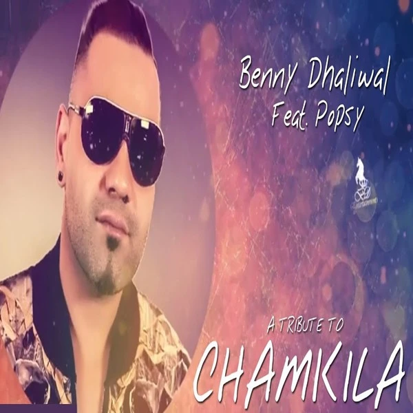 Tribute To Chamkila Benny Dhaliwal mp3 song free download, Tribute To Chamkila Benny Dhaliwal full album