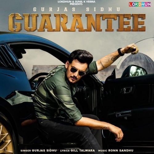 Guarantee Gurjas Sidhu mp3 song free download, Guarantee Gurjas Sidhu full album