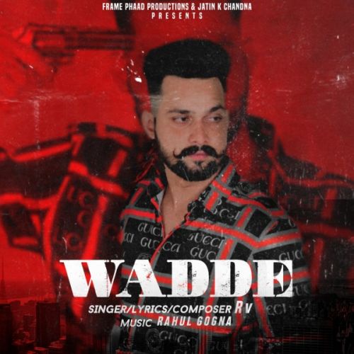 Wadde RV mp3 song free download, Wadde RV full album