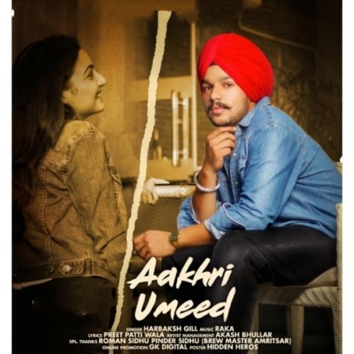 Aakhri Umeed Harbaksh Gill mp3 song free download, Aakhri Umeed Harbaksh Gill full album