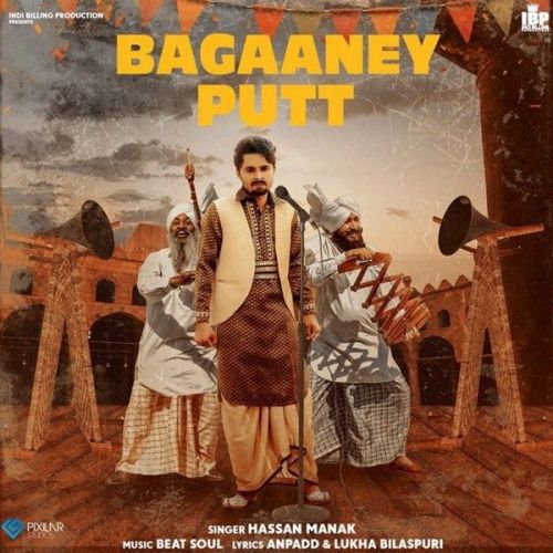 Bagaaney Putt Hassan Manak mp3 song free download, Bagaaney Putt Hassan Manak full album