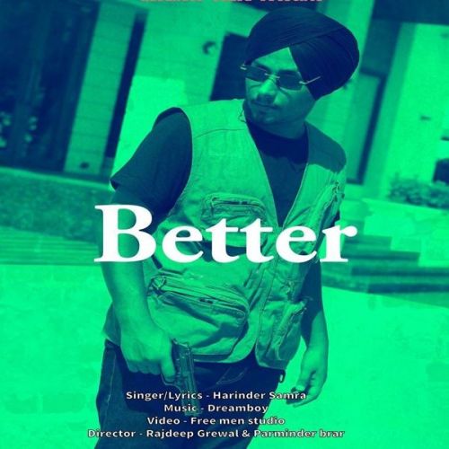 Better Harinder Samra mp3 song free download, Better Harinder Samra full album