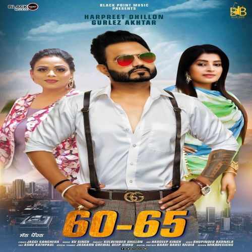 60-65 Gurlej Akhtar, Harpreet Dhillon mp3 song free download, 60-65 Gurlej Akhtar, Harpreet Dhillon full album