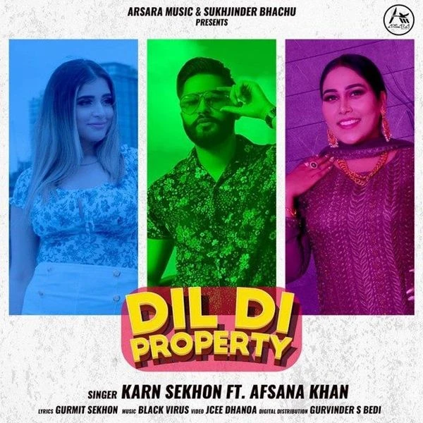 Dil Di Property Afsana Khan, Karn Sekhon mp3 song free download, Dil Di Property Afsana Khan, Karn Sekhon full album