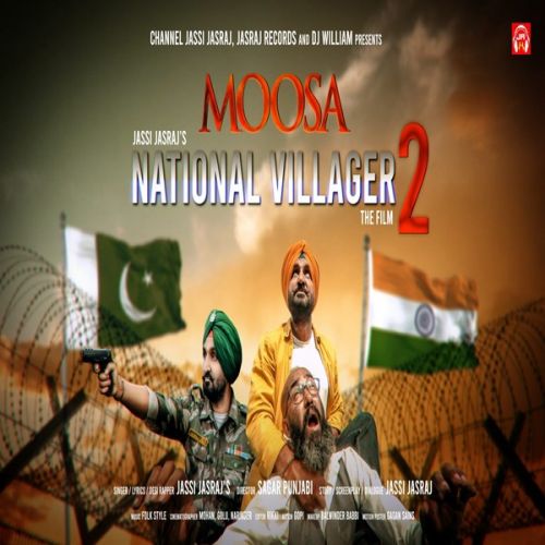 National Villager 2 Moosa Jassi Jasraj mp3 song free download, National Villager 2 Moosa Jassi Jasraj full album
