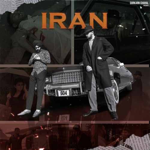 Iran Nseeb, Gurkarn Chahal mp3 song free download, Iran Nseeb, Gurkarn Chahal full album