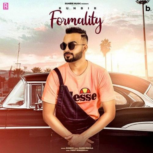 Formality Runbir mp3 song free download, Formality Runbir full album