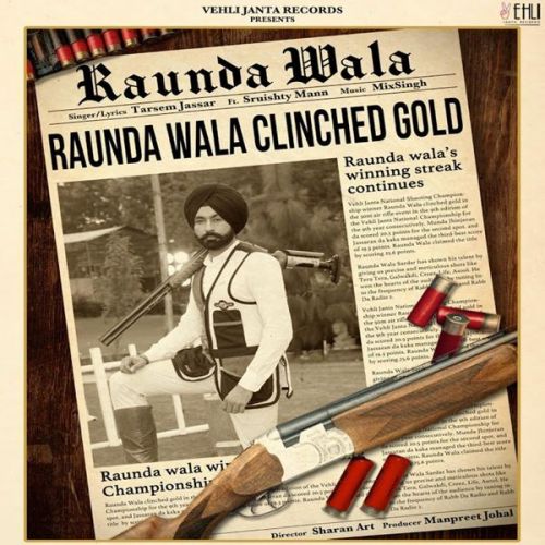 Raunda Wala Tarsem Jassar mp3 song free download, Raunda Wala Tarsem Jassar full album