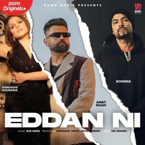 Eddan Ni Amrit Maan, Bohemia mp3 song free download, Eddan Ni Amrit Maan, Bohemia full album