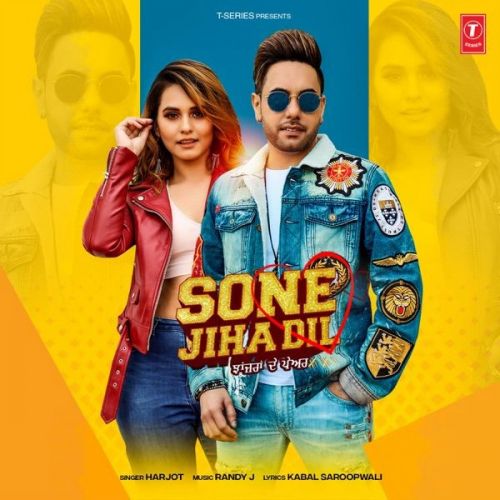 Sone Jiha Dil Harjot mp3 song free download, Sone Jiha Dil Harjot full album