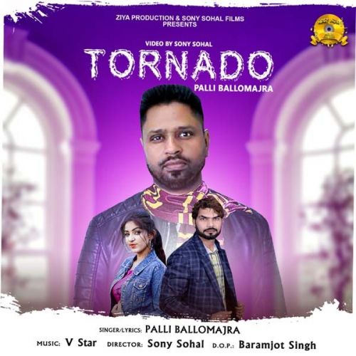 Tornado Palli Ballomajra mp3 song free download, Tornado Palli Ballomajra full album