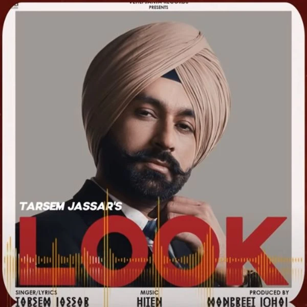 Look Tarsem Jassar mp3 song free download, Look Tarsem Jassar full album