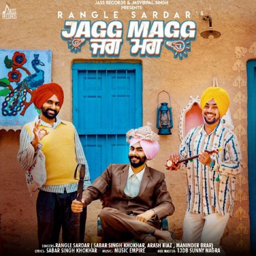 Jagg Magg Rangle Sardar mp3 song free download, Jagg Magg Rangle Sardar full album