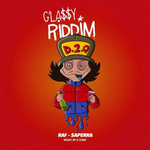 Glassy Riddim Raf-Saperra mp3 song free download, Glassy Riddim Raf-Saperra full album