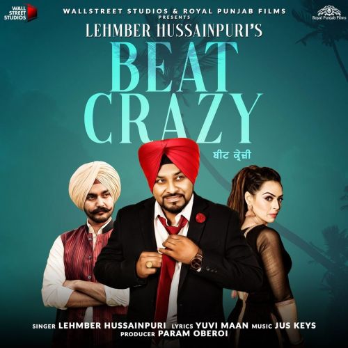 Beat Crazy Lehmber Hussainpuri mp3 song free download, Beat Crazy Lehmber Hussainpuri full album