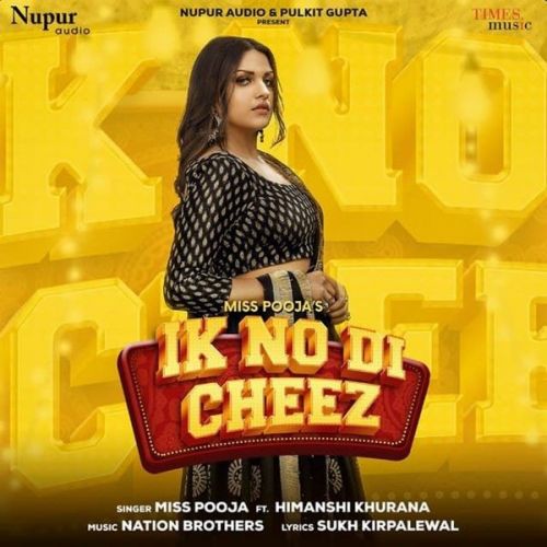 Ik No Di Cheez Miss Pooja mp3 song free download, Ik No Di Cheez Miss Pooja full album