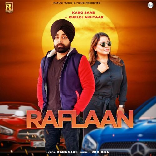 Raflaan Gurlez Akhtar, Kang Saab mp3 song free download, Raflaan Gurlez Akhtar, Kang Saab full album