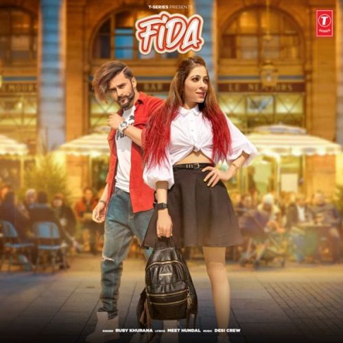 Fida Ruby Khurana mp3 song free download, Fida Ruby Khurana full album