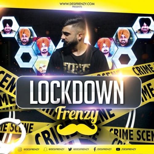 Lockdown Frenzy Kaka Bhainiawala mp3 song free download, Lockdown Frenzy Kaka Bhainiawala full album
