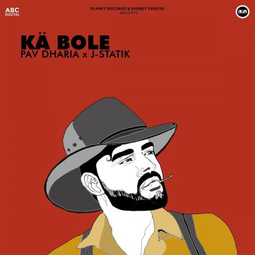 Ka Bole Pav Dharia mp3 song free download, Ka Bole Pav Dharia full album