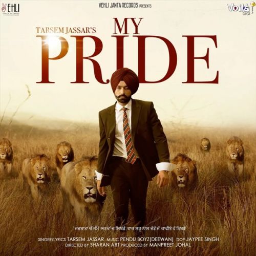 Bloodline Tarsem Jassar mp3 song free download, My Pride Tarsem Jassar full album