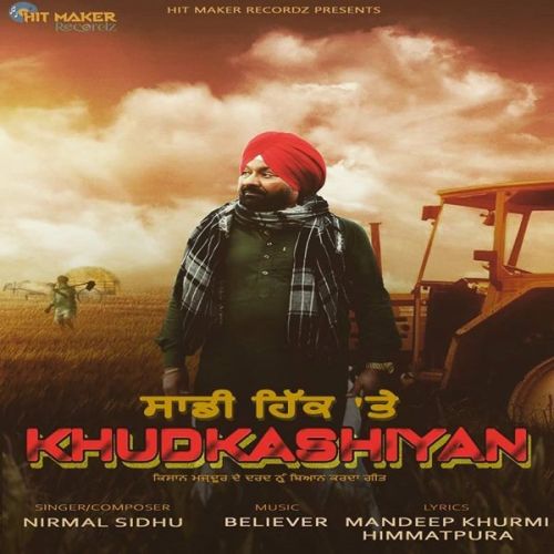 Khudkusiyan Nirmal Sidhu mp3 song free download, Khudkusiyan Nirmal Sidhu full album