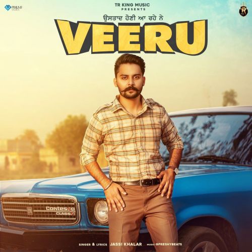 Veeru Jassi Khalar mp3 song free download, Veeru Jassi Khalar full album