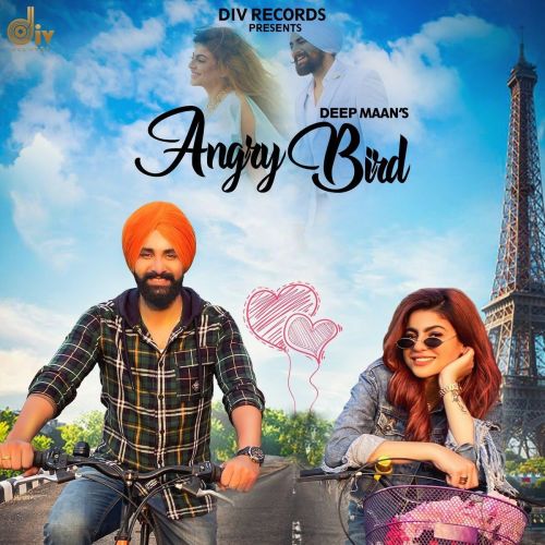 Angry Bird Deep Maan mp3 song free download, Angry Bird Deep Maan full album