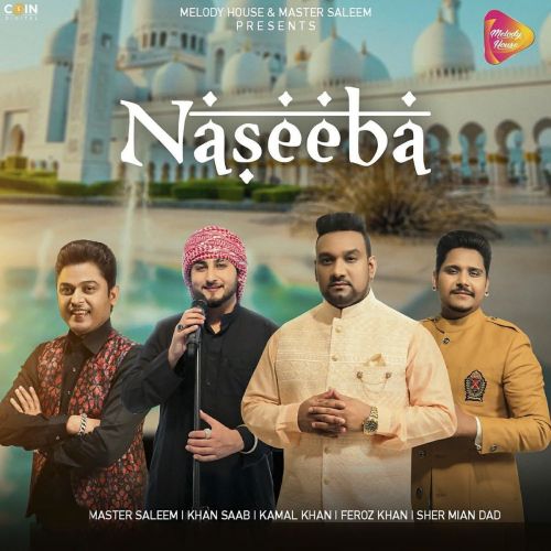 Naseeba Feroz Khan, Master Saleem mp3 song free download, Naseeba Feroz Khan, Master Saleem full album