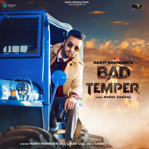 Bad Temper Harvi Harinder mp3 song free download, Bad Temper Harvi Harinder full album