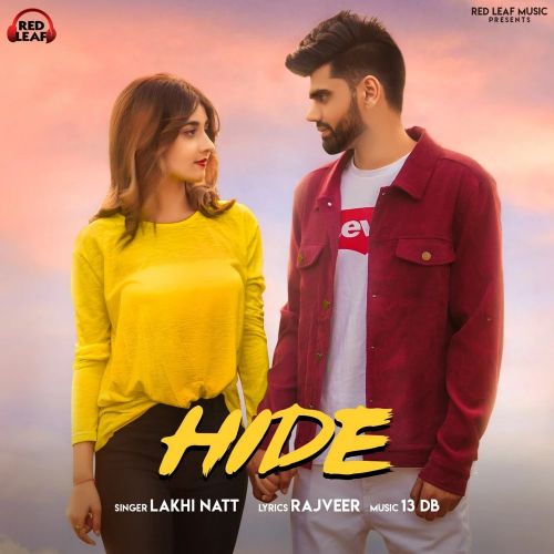 Hide Karke Lakhi Natt mp3 song free download, Hide Karke Lakhi Natt full album