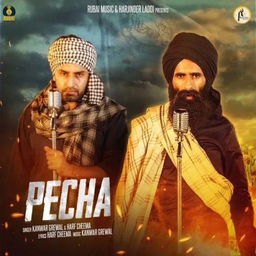 Pecha Harf Cheema, Kanwar Grewal mp3 song free download, Pecha Harf Cheema, Kanwar Grewal full album