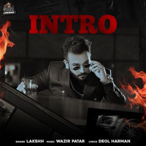 Intro Lakshh mp3 song free download, Intro Lakshh full album