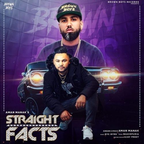 Straight Facts Aman Manak mp3 song free download, Straight Facts Aman Manak full album