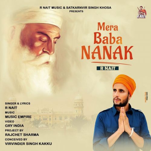 Mera Baba Nanak R Nait mp3 song free download, Mera Baba Nanak R Nait full album