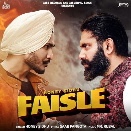 Faisle Honey Sidhu mp3 song free download, Faisle Honey Sidhu full album