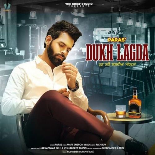 Dukh Lagda Paras mp3 song free download, Dukh Lagda Paras full album