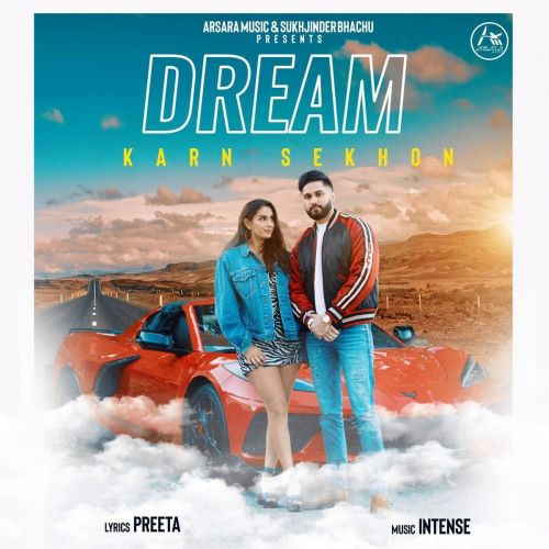 Dream Karn Sekhon mp3 song free download, Dream Karn Sekhon full album