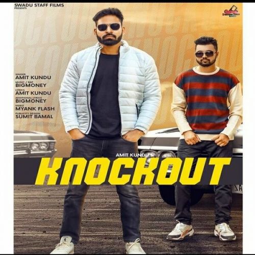 Knockout Amit Kundu mp3 song free download, Knockout Amit Kundu full album