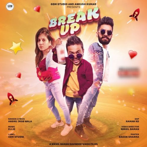 Breakup Anshu JK08 Wala mp3 song free download, Breakup Anshu JK08 Wala full album